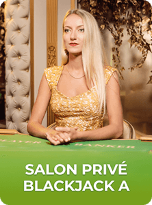 Salon Privé Blackjack A