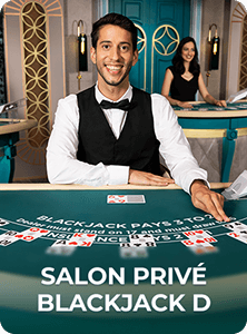 Salon Privé Blackjack D