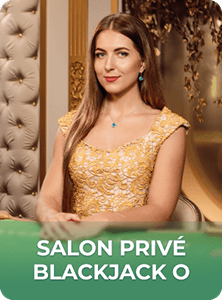 Salon Privé Blackjack O