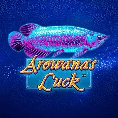 Arowana's Luck