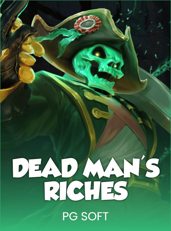 Dead Man's Riches