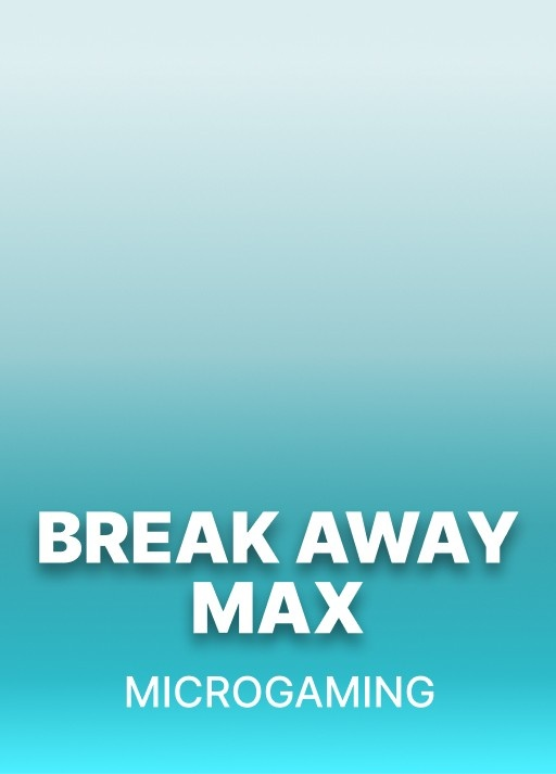 Break Away Max