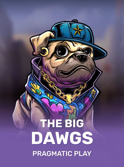 The Big Dawgs
